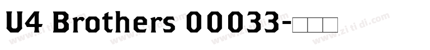 U4 Brothers 00033字体转换